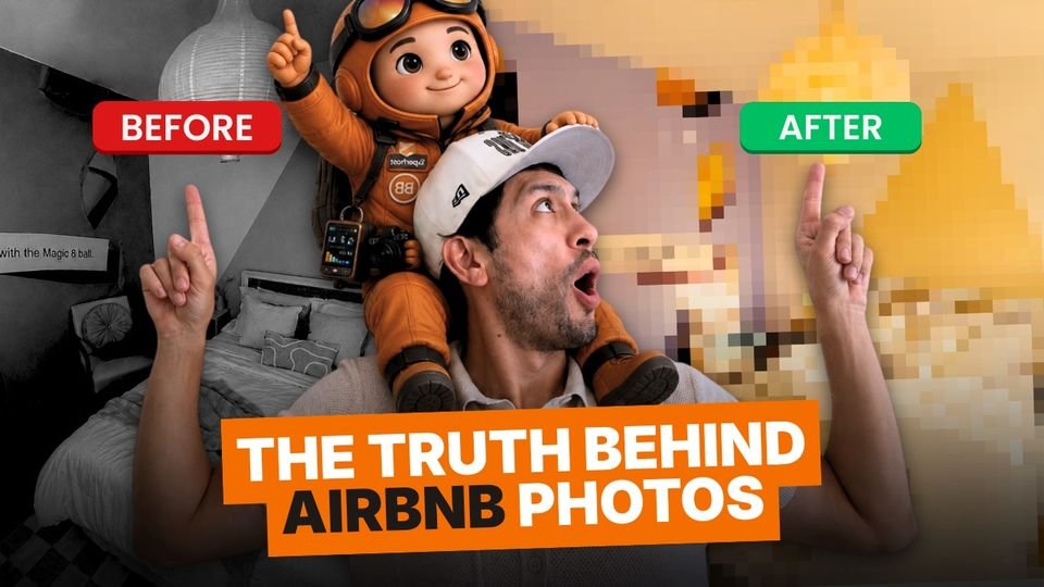 Thumbnail: before-and-after Airbnb listing photos with a host looking up in surprise, headline The Truth Behind Airbnb Photos